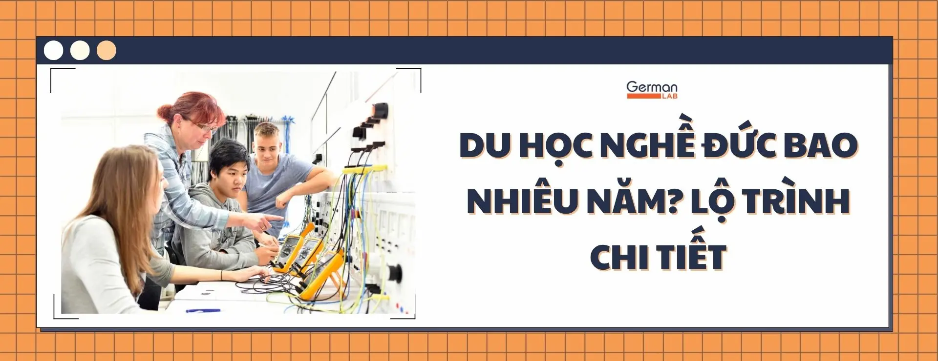 Du Học Nghề Đức Bao Nhiêu Năm? Lộ Trình Chi Tiết