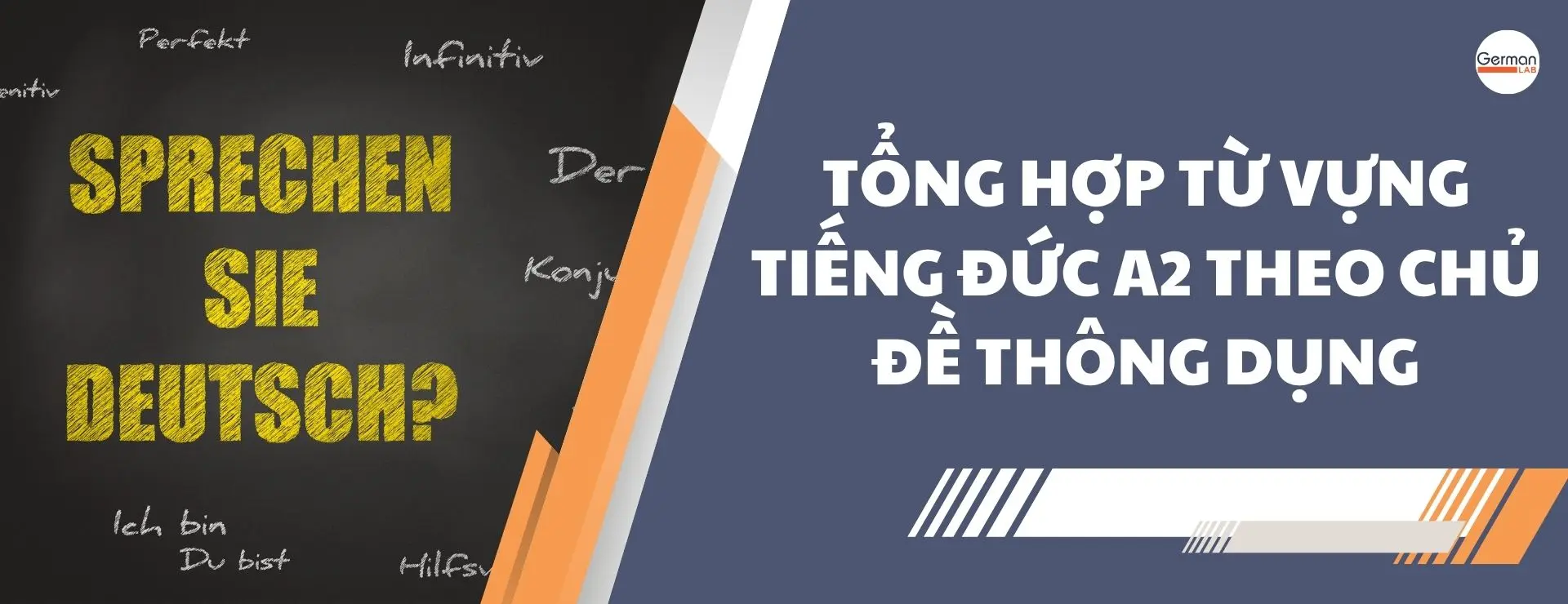Tổng Hợp Từ Vựng Tiếng Đức A2 Theo Chủ Đề Thông Dụng