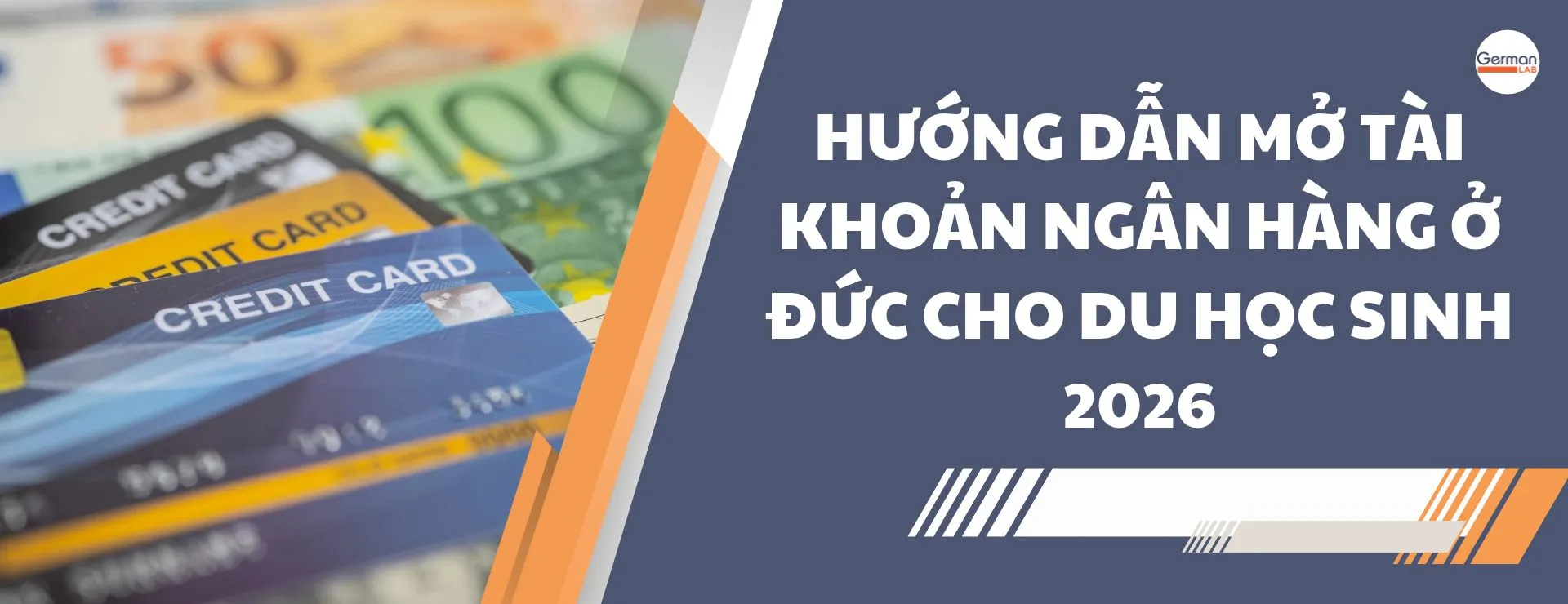 Hướng Dẫn Mở Tài Khoản Ngân Hàng Ở Đức Cho Du Học Sinh 2026
